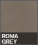 Roma Grey