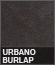 Urbano Burlap